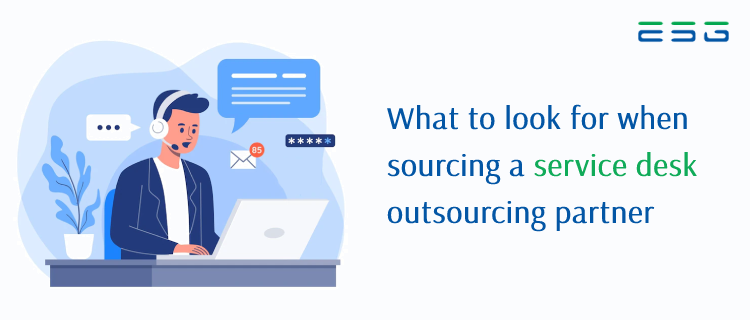 Outsource Service desk